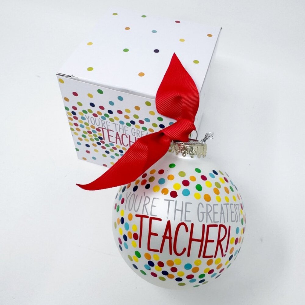 Coton Colors Ball Ornament "You're The Greatest Teacher" Large 5" NEW